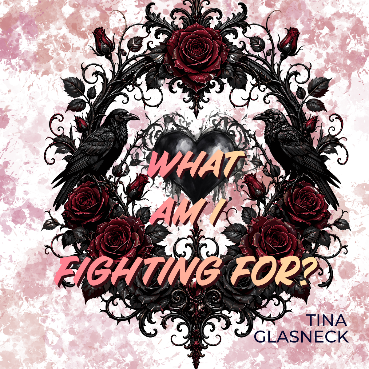 What Am I Fighting For?